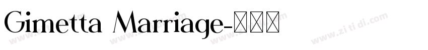 Gimetta Marriage字体转换